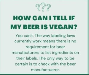 Is Beer Vegan - How Can I Tell If My Beer Is Vegan